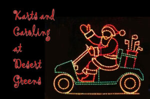 Karts and Caroling 2017, Desert Greens Community, Pahrump, Nevada